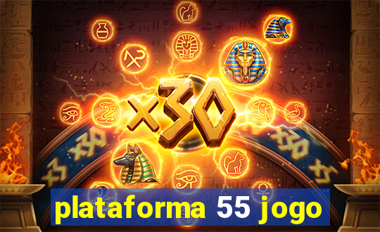 plataforma 55 jogo